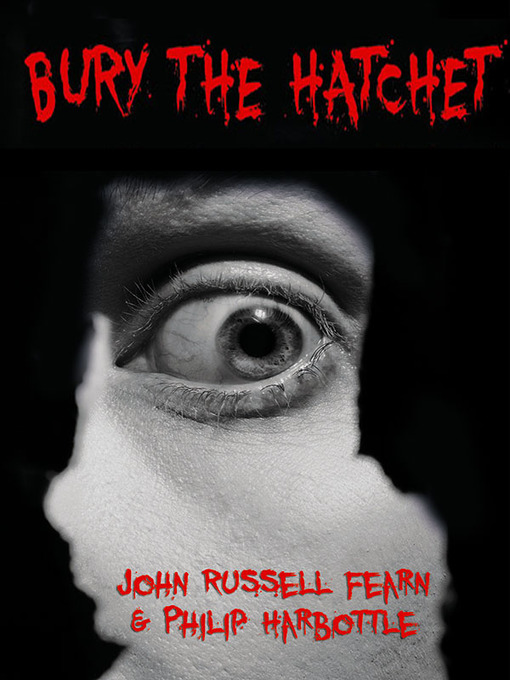 Title details for Bury the Hatchet by John Russell Fearn - Available
